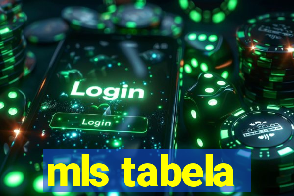 mls tabela